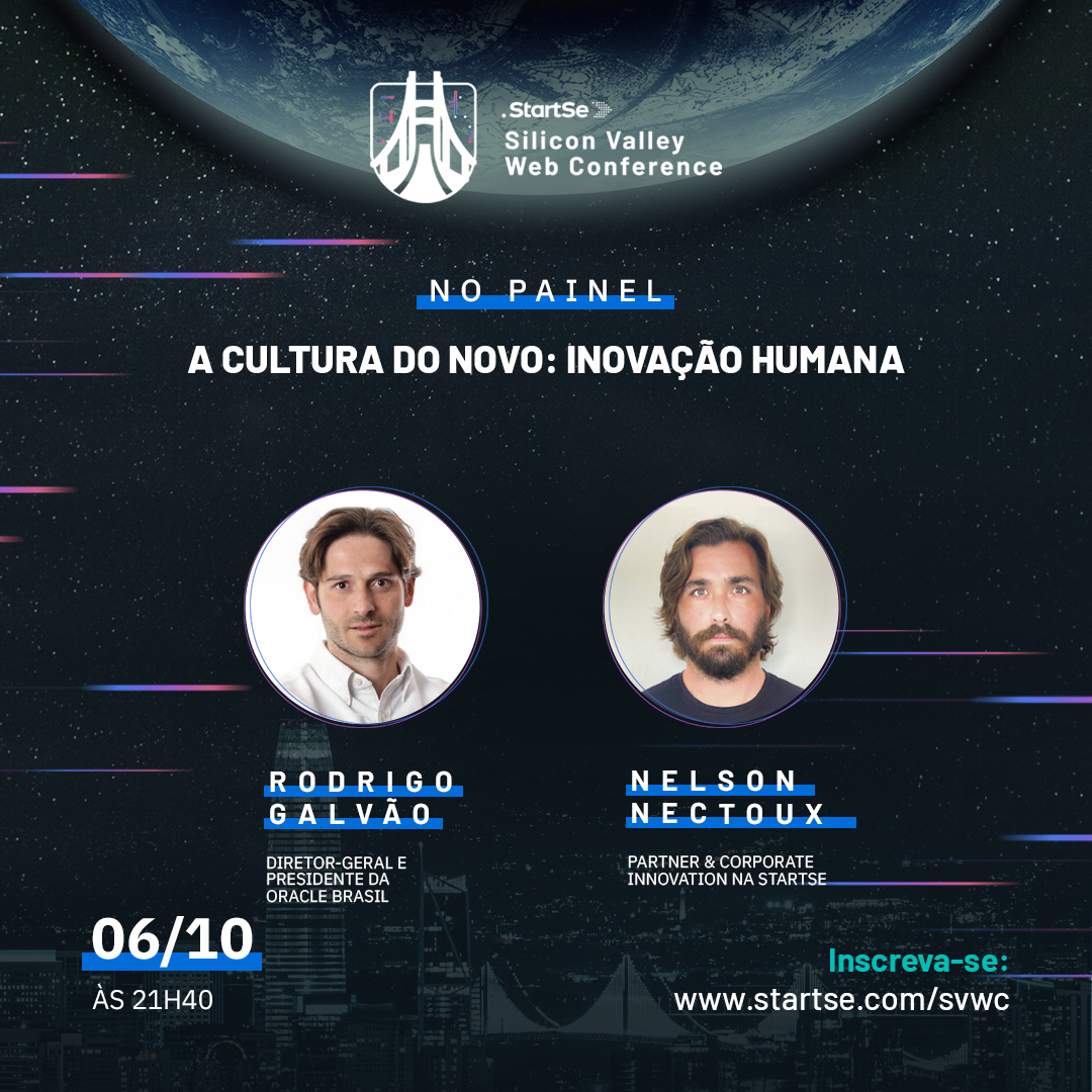 StartSe Silicon Valley Web Conference panel — A cultura do novo: inovação humana